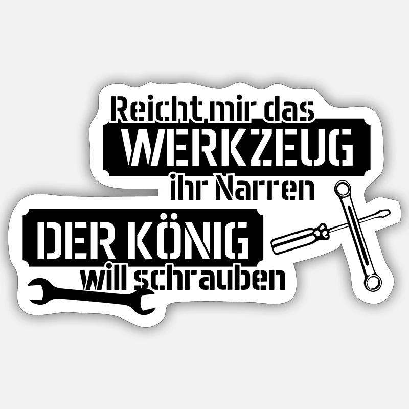 Reicht mir das Werkzeug ihr Narren - Sticker Größe S (10 x 10 cm) - Mattweiß