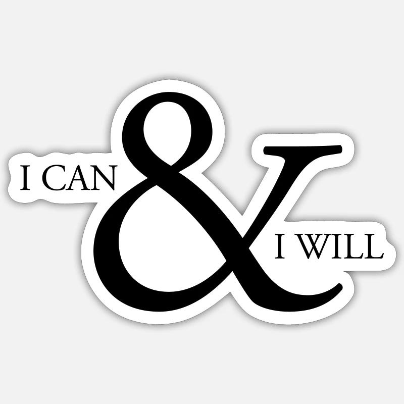 i can & i will Sticker Größe S (10 x 10 cm)