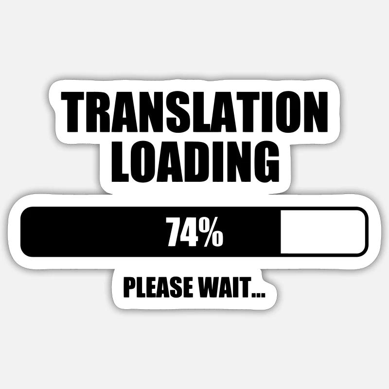 Interpreter Dolmetscher Translation Interprète - Sticker size S (10 x 10 cm) - white matte