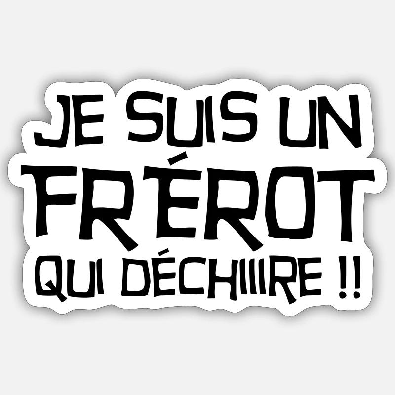 Frère Frangin Frere Naissance Bébé Frérot - Sticker taille S (10 x 10 cm) - blanc mat