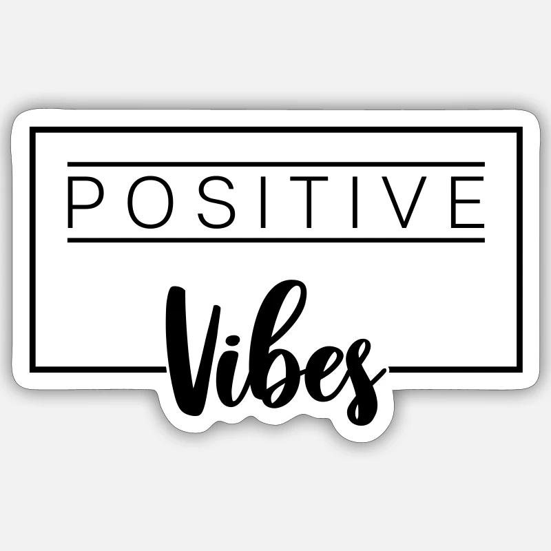Positive Vibes - Sticker size S (10 x 10 cm) - white matte