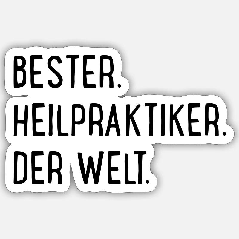 Bester Heilpraktiker Sticker Größe S (10 x 10 cm)