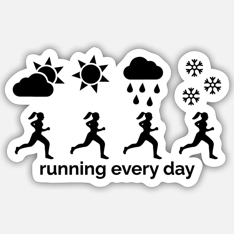 Courir tous les jours - Sticker taille S (10 x 10 cm) - blanc mat