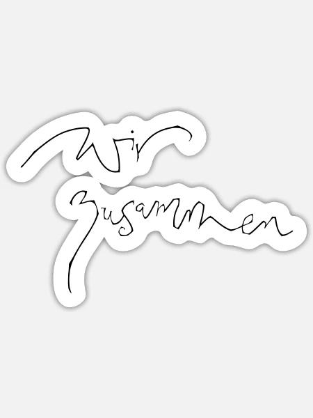 wir zusammen - Sticker Größe S (10 x 10 cm) - Mattweiß