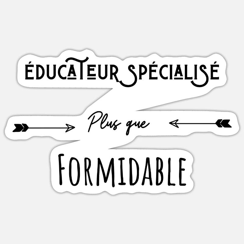 éducateur spécialisé plus que formidable humour ci - Sticker taille S (10 x 10 cm) - blanc mat