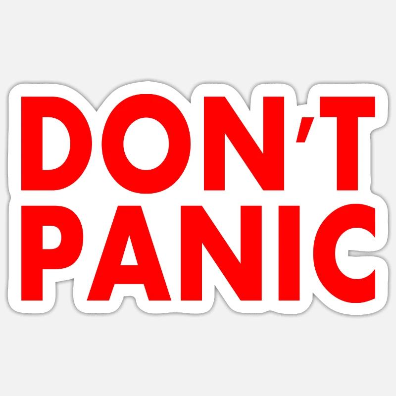 don't panic - Sticker taille S (10 x 10 cm) - blanc mat