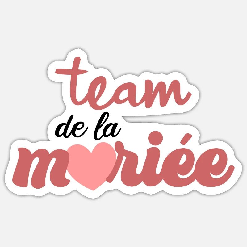 team de la mariée evjf future mariée mariage fille - Sticker taille S (10 x 10 cm) - blanc mat
