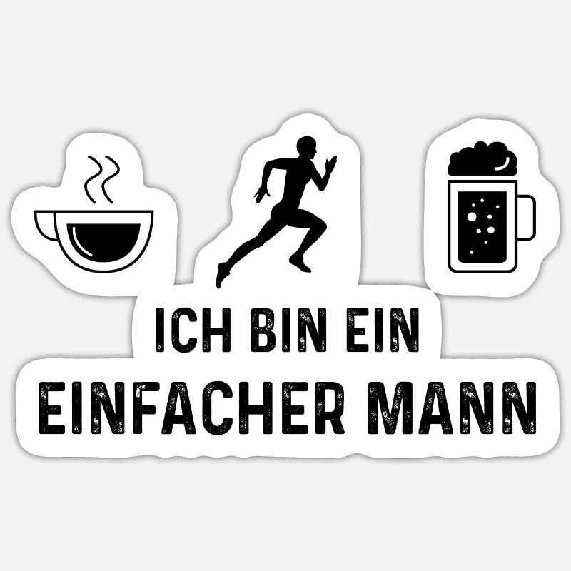 Ich bin ein Einfacher Mann - Sticker Größe S (10 x 10 cm)