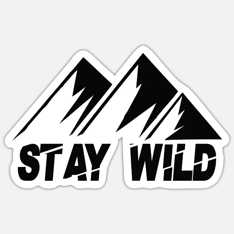 Stay Wild Mountains - Sticker Größe S (10 x 10 cm) - Mattweiß