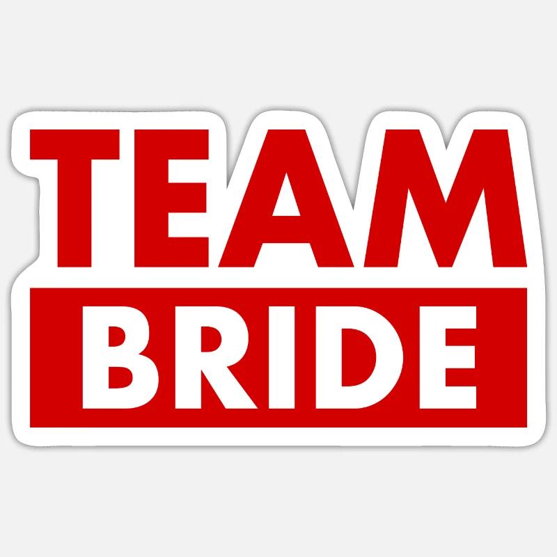 Team bride - Sticker Größe S (10 x 10 cm) - Mattweiß
