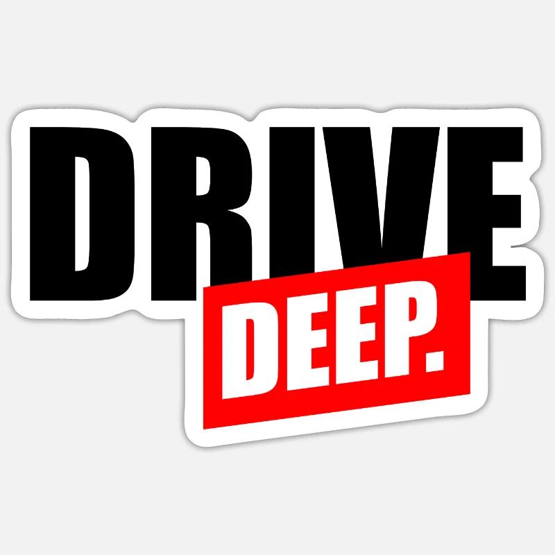 Drive Deep - Sticker Größe S (10 x 10 cm) - Mattweiß