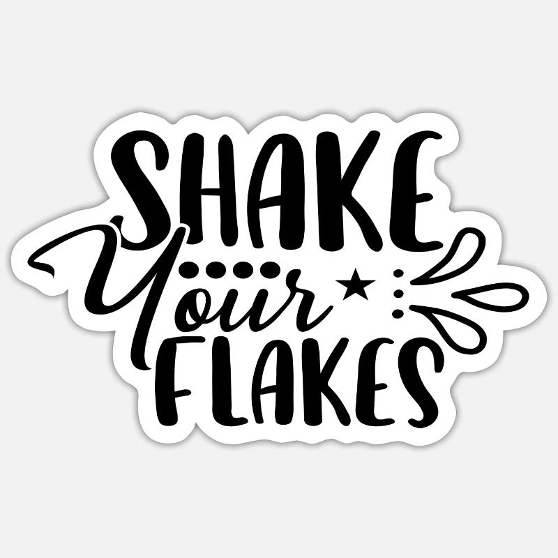 Shake Your Flakes - Sticker Größe S (10 x 10 cm) - Mattweiß