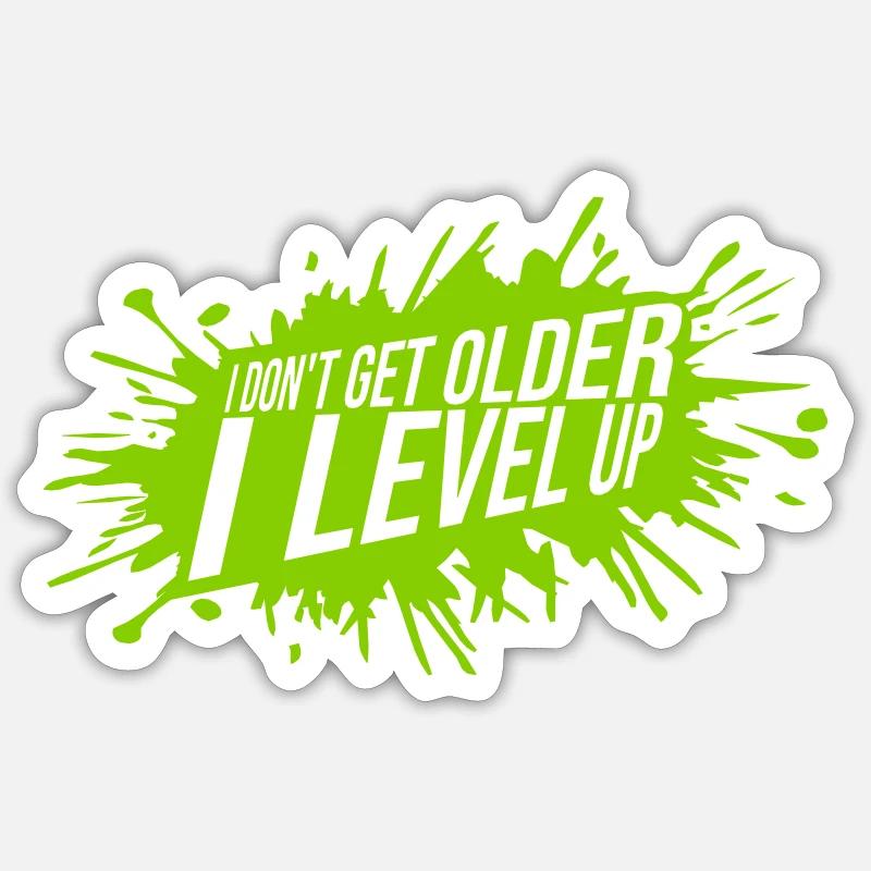 get older level up Sticker size S (10 x 10 cm)