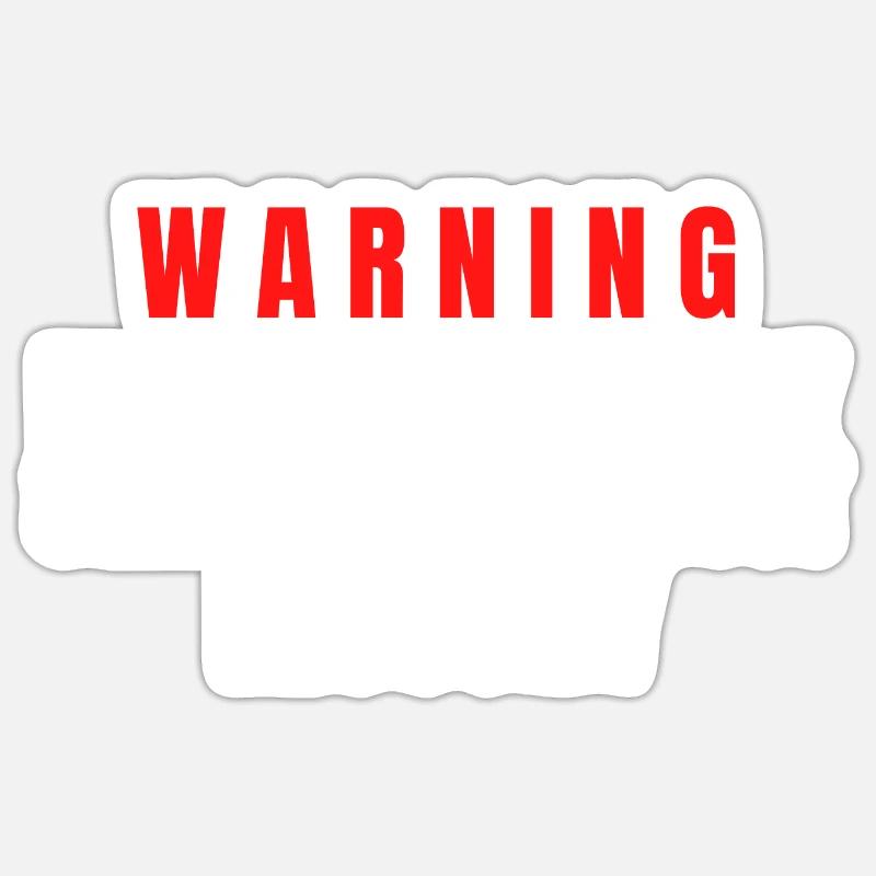 History Warning May Spontaneously Start Talking Sticker size S (10 x 10 cm)