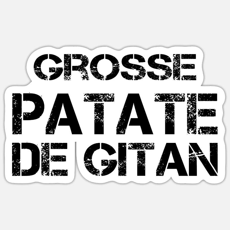 Grosse Patate de gitan - Sticker taille S (10 x 10 cm) - blanc mat