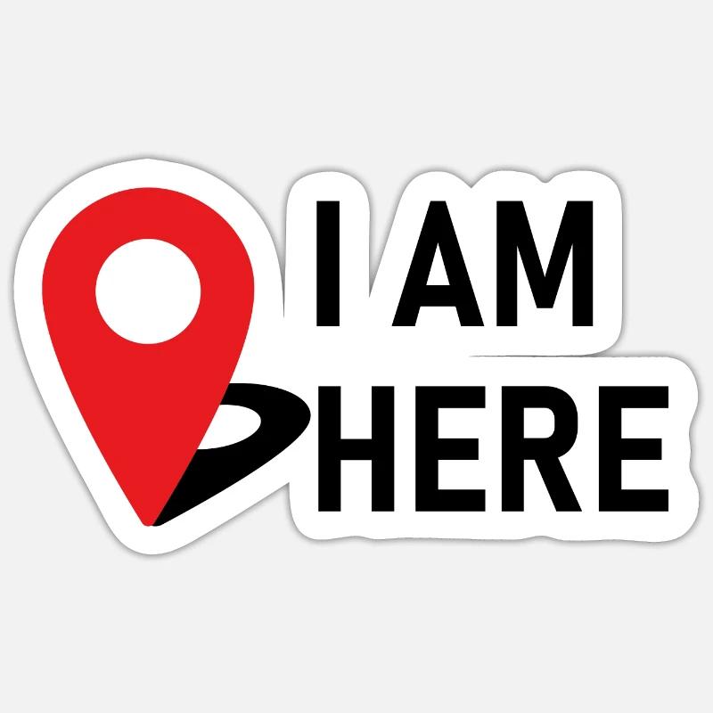 Ich bin hier - Sticker Größe S (10 x 10 cm) - Mattweiß