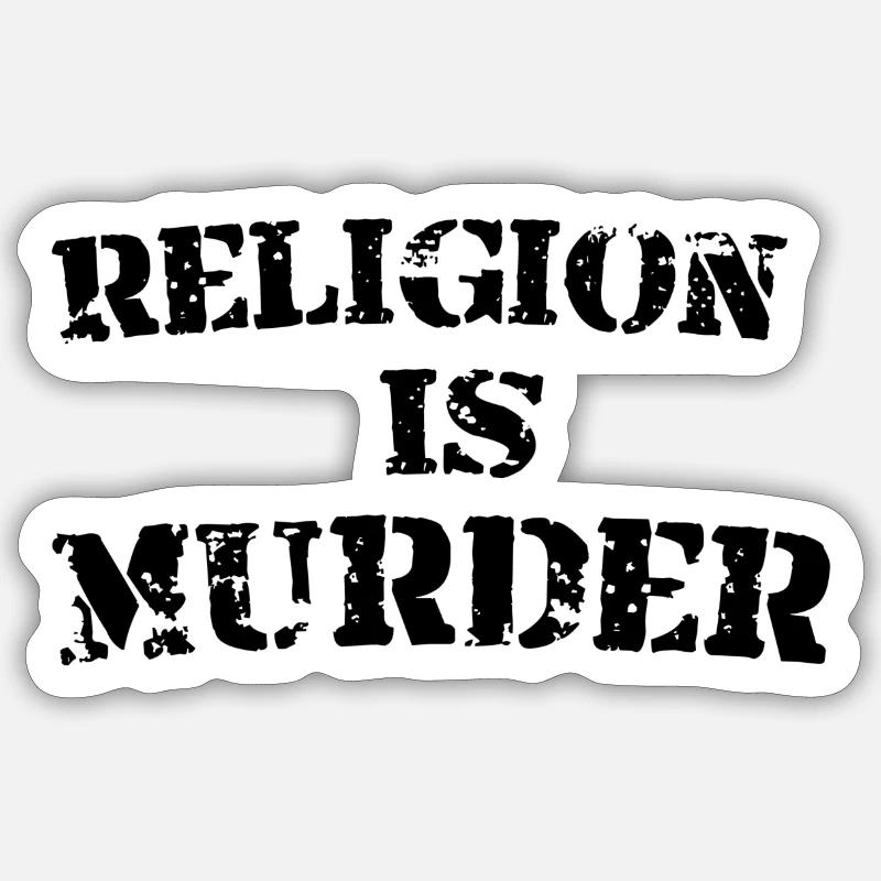 Religion is murder - Sticker size S (10 x 10 cm) - white matte