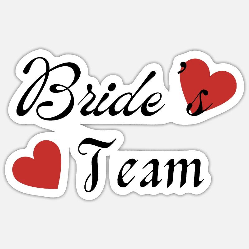 Bride’s team - Sticker taille S (10 x 10 cm) - blanc mat