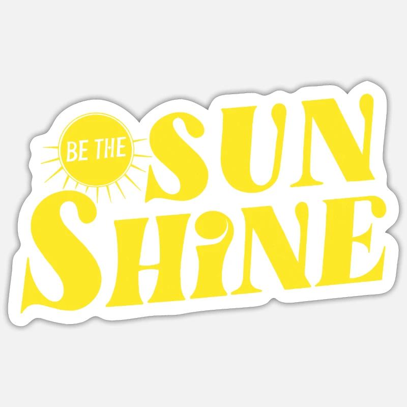 Soyez le soleil - Sticker taille S (10 x 10 cm) - blanc mat