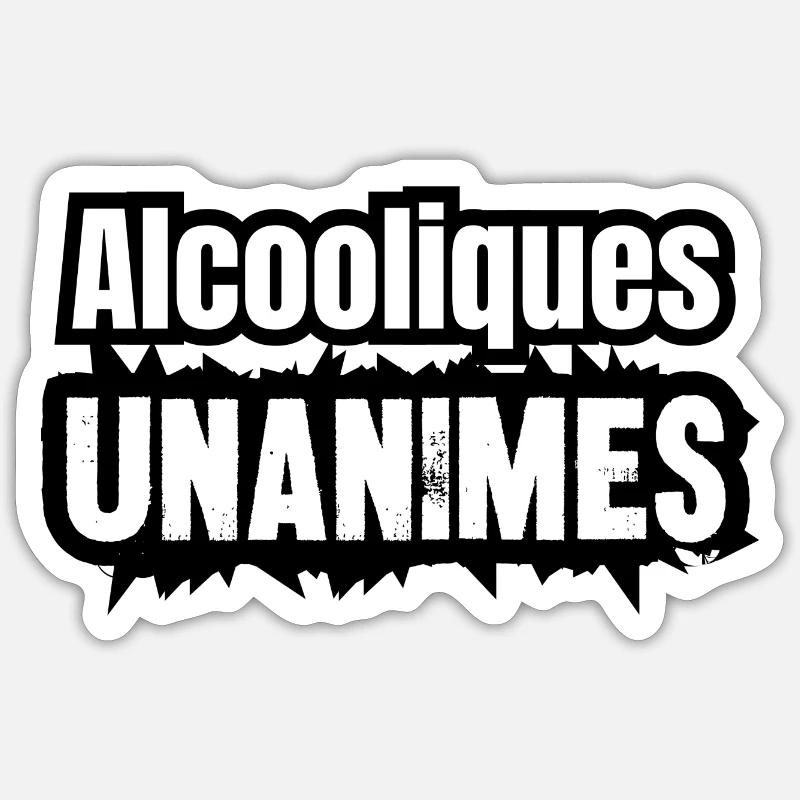 alcooliques unanimes - Sticker taille S (10 x 10 cm) - blanc mat