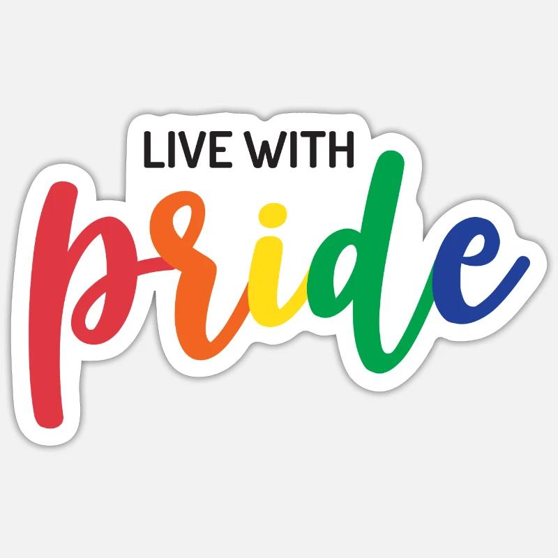 Live With Pride - Sticker size S (10 x 10 cm) - white matte