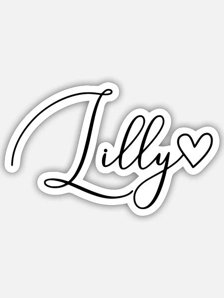 Lilly Name Vorname Mädchen - Sticker Größe S (10 x 10 cm) - Mattweiß