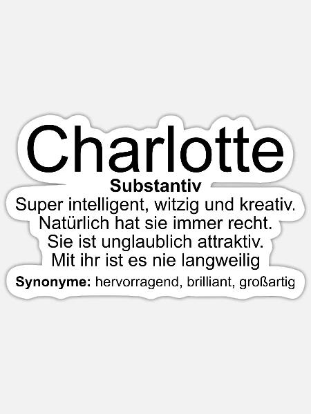 Name Definition Charlotte - Sticker Größe S (10 x 10 cm) - Mattweiß