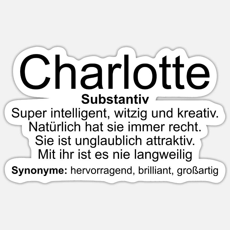 Name Definition Charlotte - Sticker Größe S (10 x 10 cm) - Mattweiß