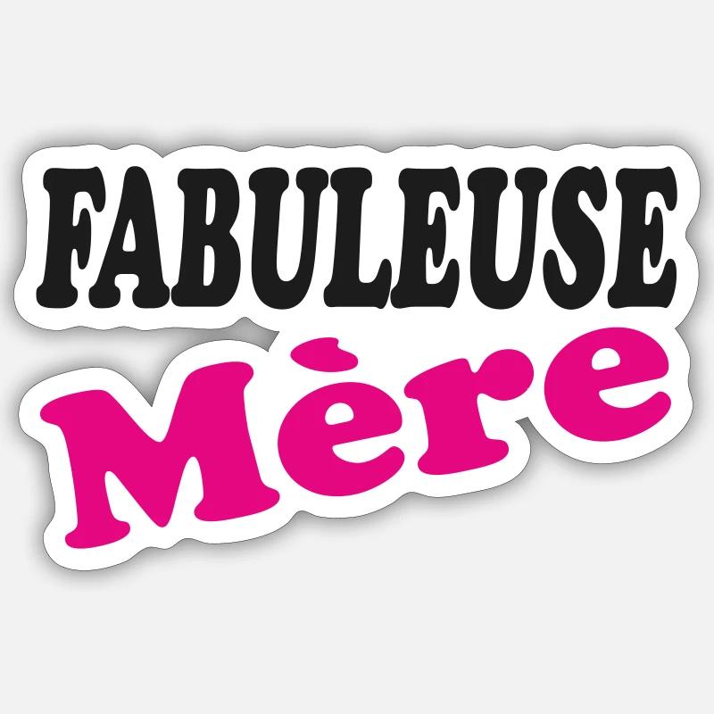 FABULEUSE Mère - Sticker taille S (10 x 10 cm) - blanc mat