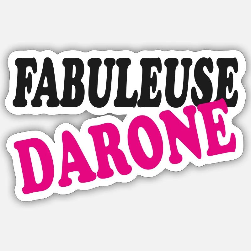 FABULEUSE DARONE Sticker taille S (10 x 10 cm)