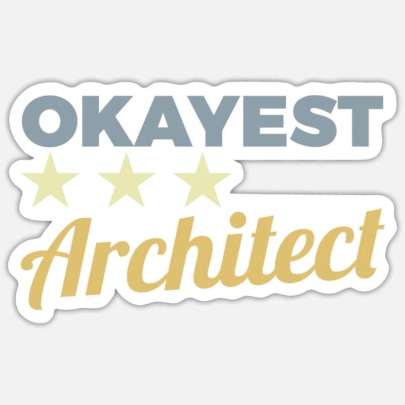 Okayest Architect - Sticker size S (10 x 10 cm) - white matte