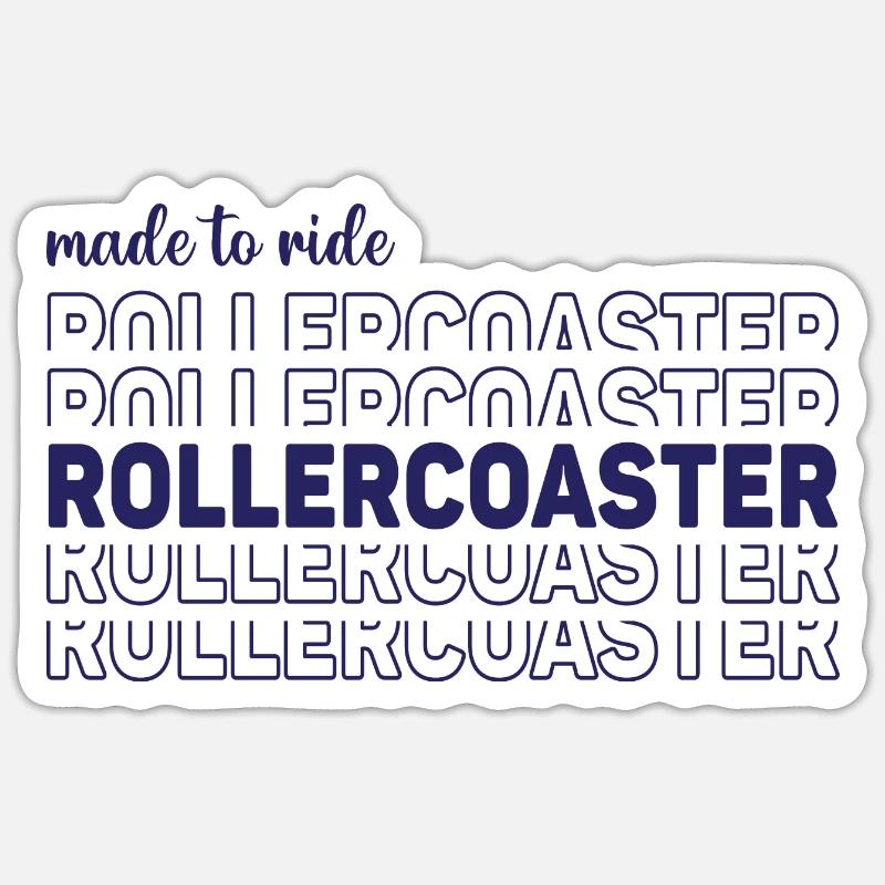 Made to ride rollercoaster - Sticker Größe S (10 x 10 cm) - Mattweiß