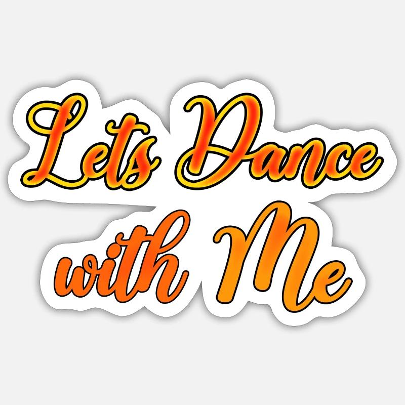 Lets Dance - Sticker size S (10 x 10 cm) - white matte