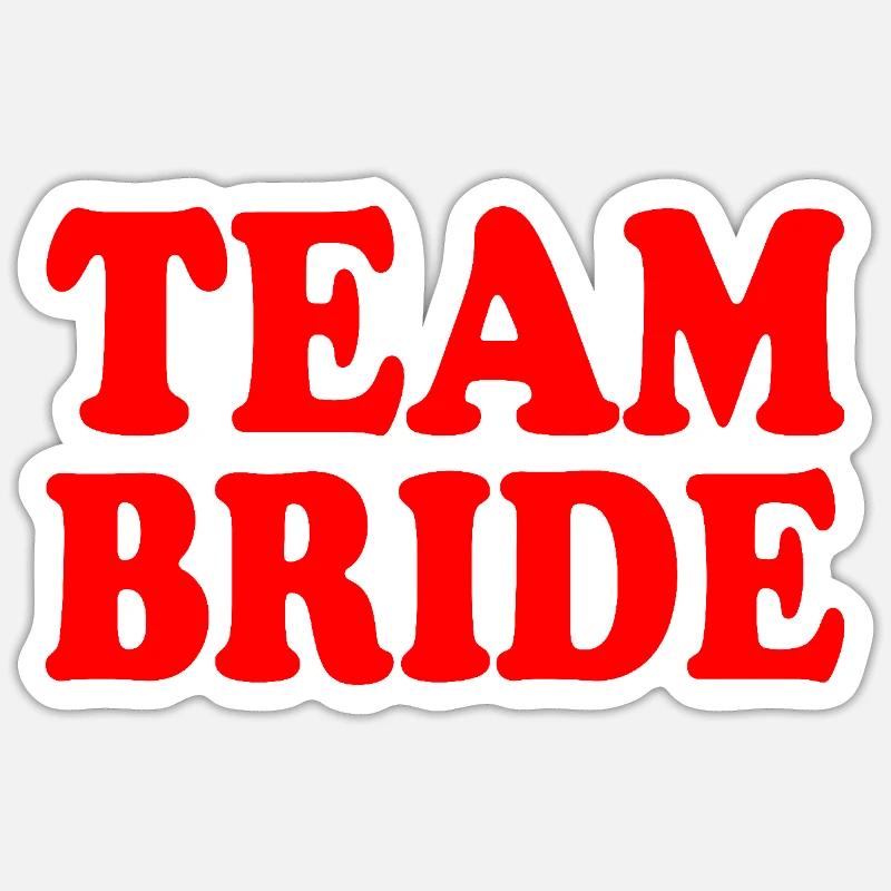 Équipe de la mariée - Sticker taille S (10 x 10 cm) - blanc mat