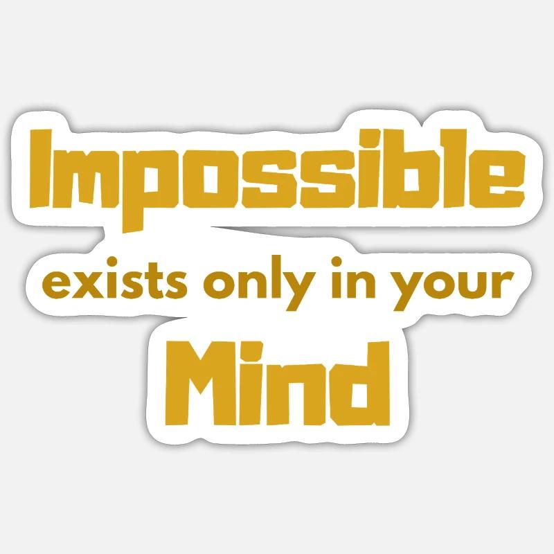Impossible Mindset Typography - Sticker size S (10 x 10 cm) - white matte