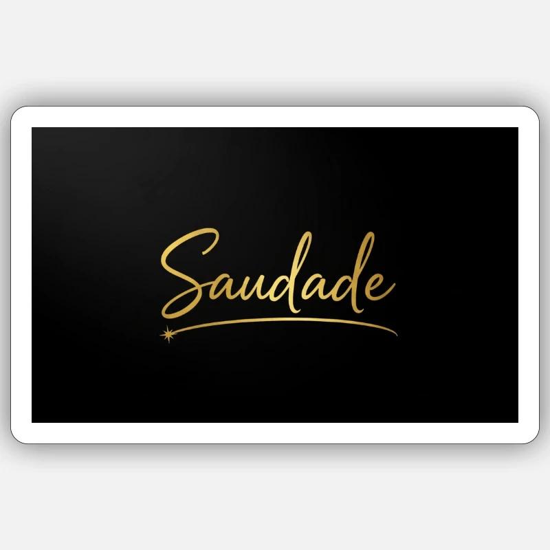 Saudade - Sticker size S (10 x 10 cm) - white matte