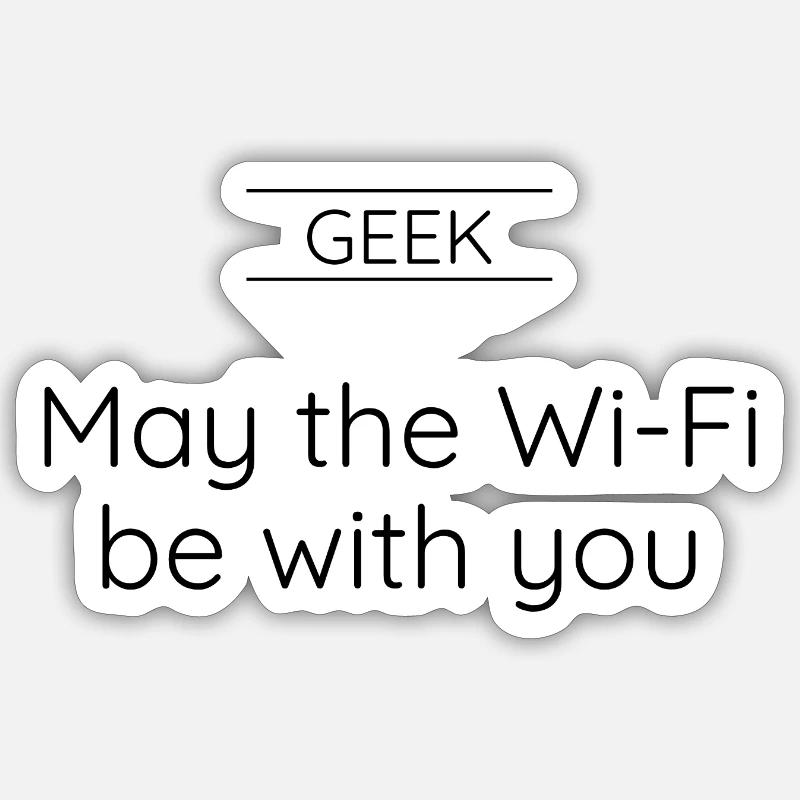 GEEK - Que le Wi-Fi soit avec vous - Sticker taille S (10 x 10 cm) - blanc mat