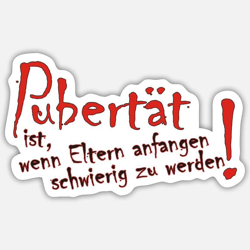 La puberté, c'est quand les parents commencent Sticker taille S (10 x 10 cm)