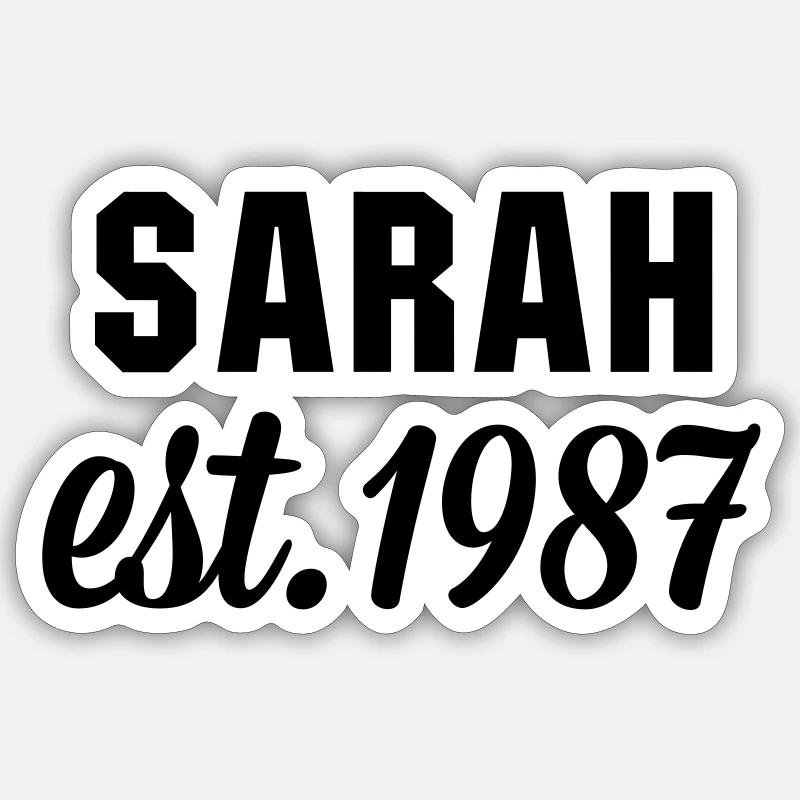 Sarah est 1987 - Sticker Größe S (10 x 10 cm) - Mattweiß