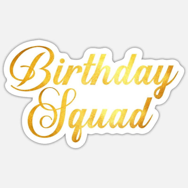 Équipe d'anniversaire - Sticker taille S (10 x 10 cm) - blanc mat