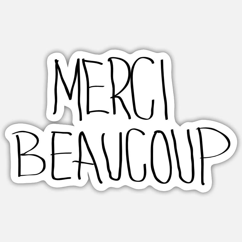 Merci Beaucoup Sticker size S (10 x 10 cm)