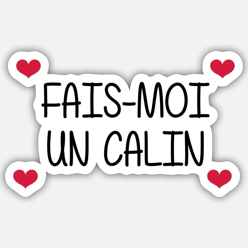 Fais-moi un calin Sticker taille S (10 x 10 cm)