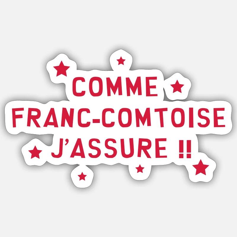 Franche-comté / Franc-Comtois / Franc-Comtoise Sticker taille S (10 x 10 cm)