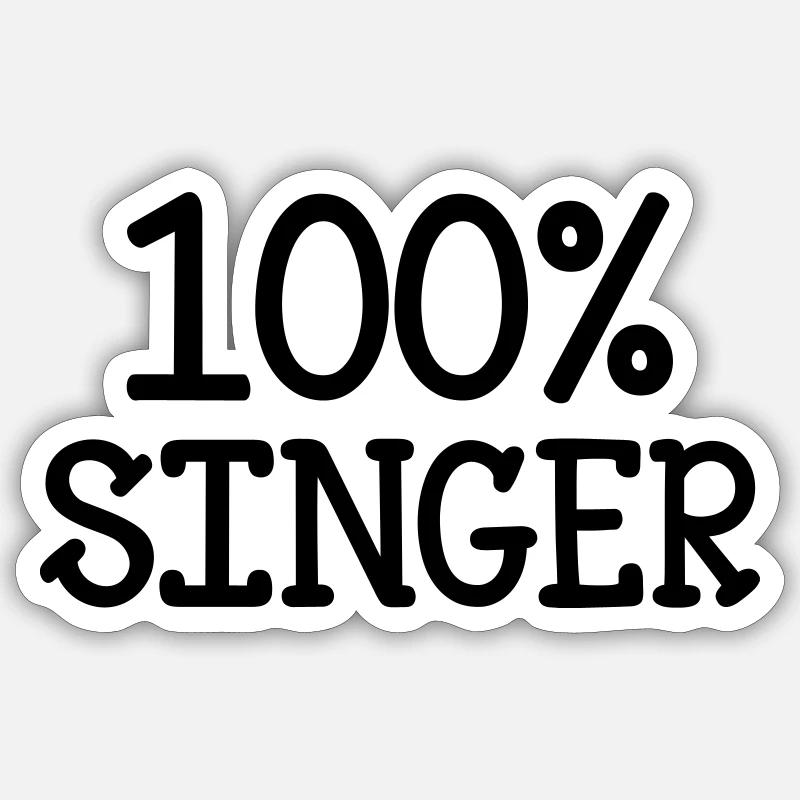 100% Singer - Sticker Größe S (10 x 10 cm) - Mattweiß