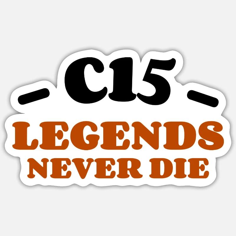 C15 legends never die - Sticker taille S (10 x 10 cm) - blanc mat