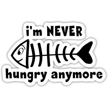 Ich bin nie oder nicht mehr hungrig. Fisch sketelt - Sticker Größe S (10 x 10 cm) - Mattweiß - Vorne