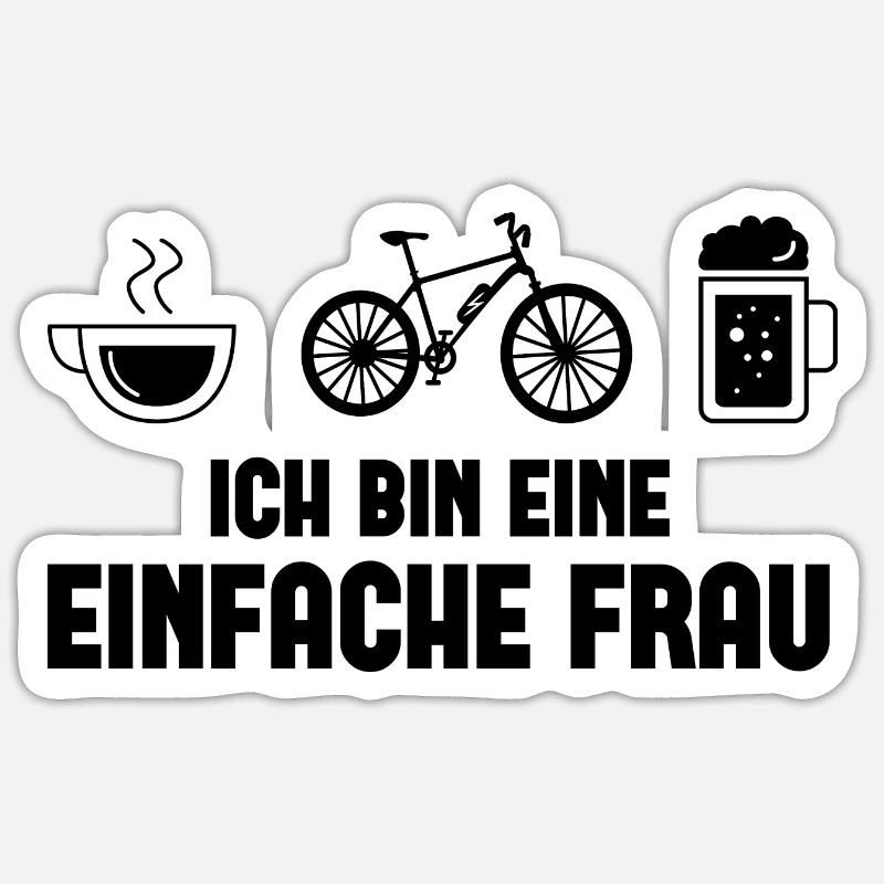 Ich bin eine Einfache Frau - Sticker Größe S (10 x 10 cm)