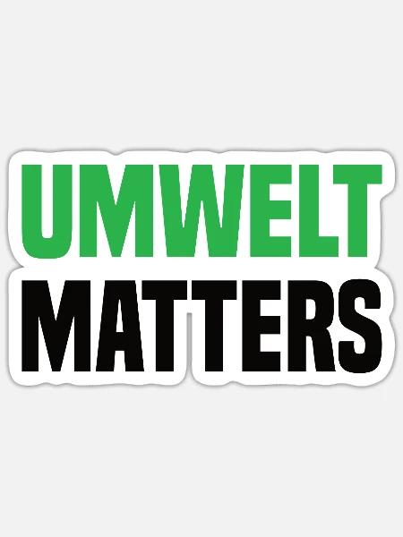 Umwelt Matters Klimawandel - Sticker Größe S (10 x 10 cm) - Mattweiß