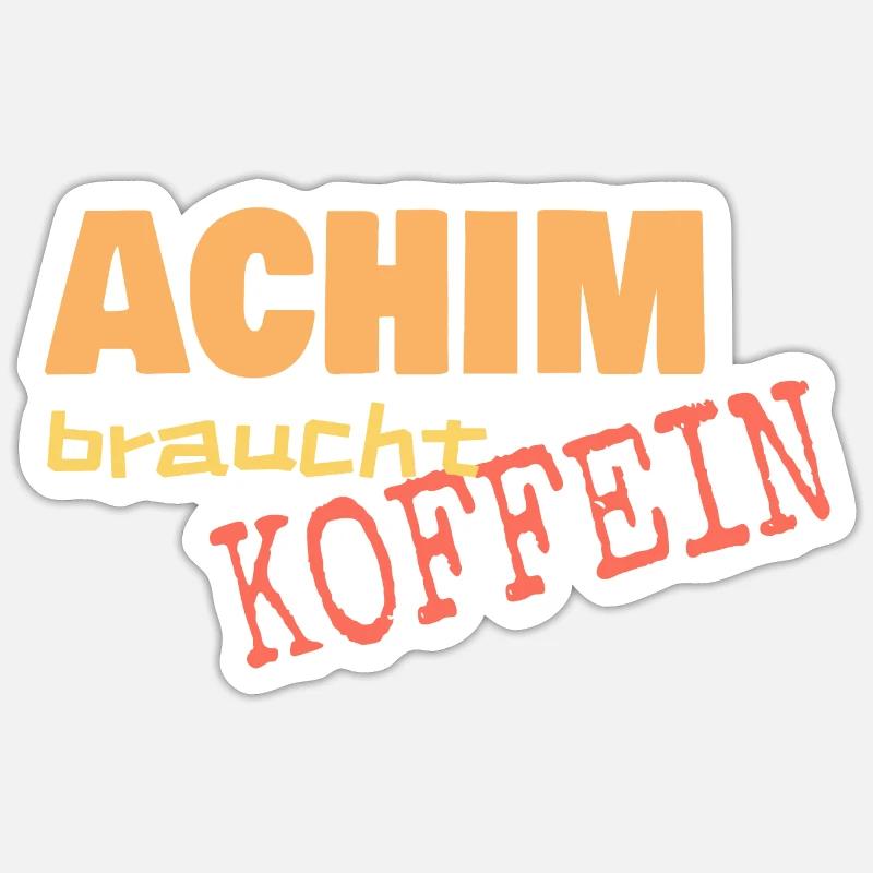 Cafe Achim braucht Koffein - Sticker Größe S (10 x 10 cm) - Mattweiß