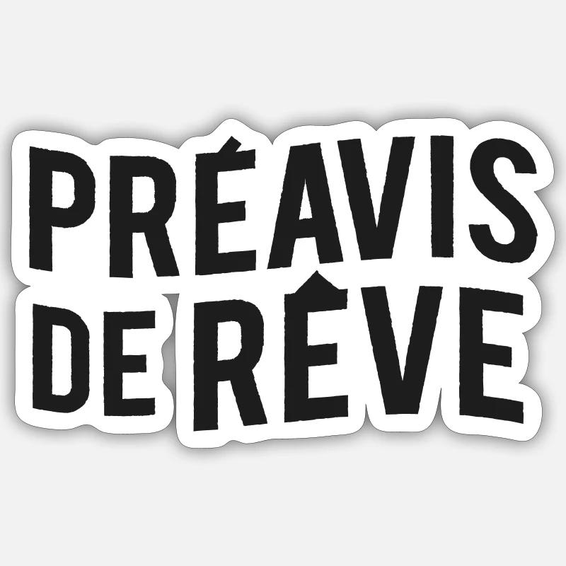 Préavis de rêve - Sticker taille S (10 x 10 cm) - blanc mat
